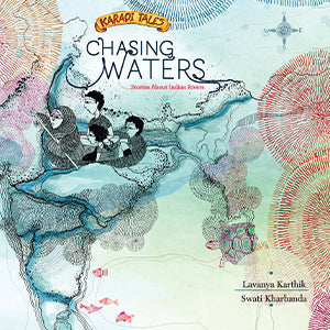 Chasing Waters - Lavanya Karthik