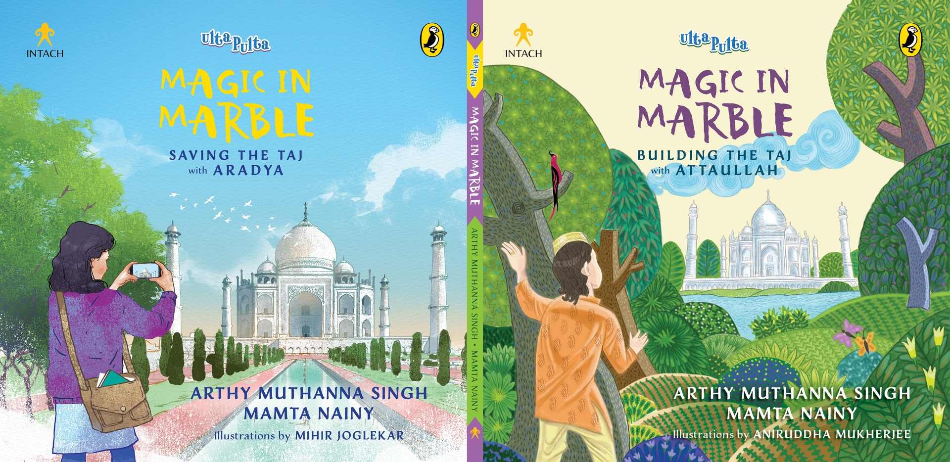 Ulta Pulta: Magic in Marble: Building the Taj With Attaullah and Saving the Taj with Aradya