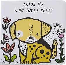 Colour Me: Who Loves Pets?