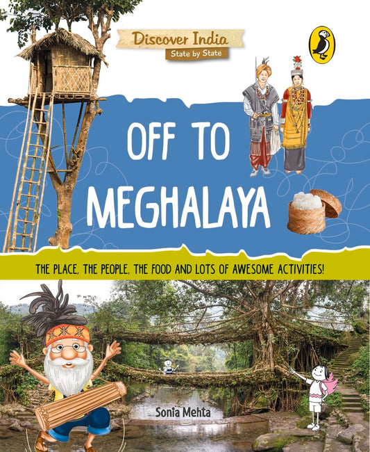 Discover India :Off to Meghalaya