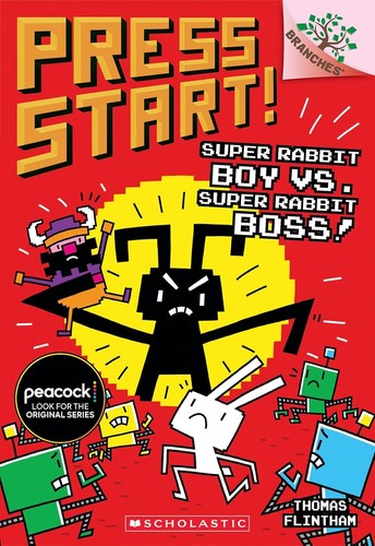 Press Start: #4: Super Rabbit Boy Vs. Super Rabbit Boss