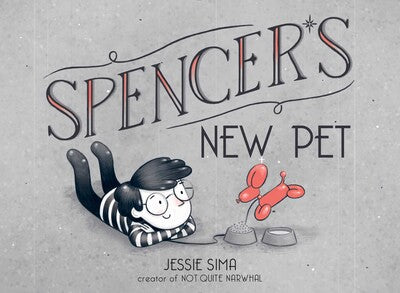 Spencer's New Pet (Wordless)