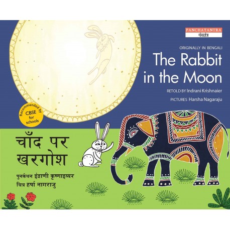 The Rabbit In The Moon / Chaand Par Khargosh - Blingual