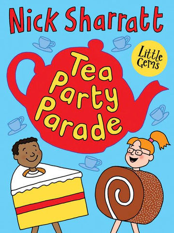 Little Gems: Tea Party Parade