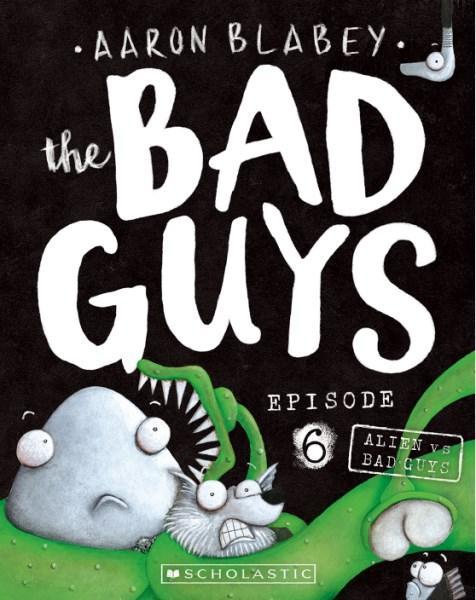 The Bad Guys #6 Alien vs Bad Guys
