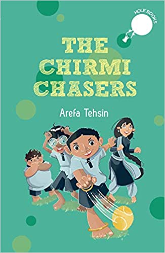 Hole Book: The Chirmi Chasers - Arefa Tehsin