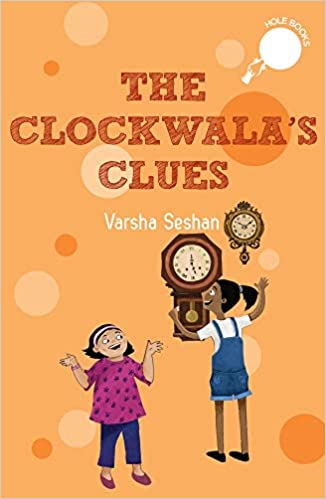 Hole Book: The Clockwala's Clues - Varsha Seshan