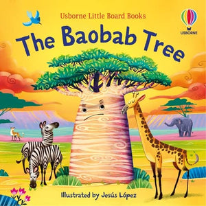 Usborne Little Board Books - The Baobab Tree