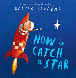 How to Catch a Star - (Board Book)