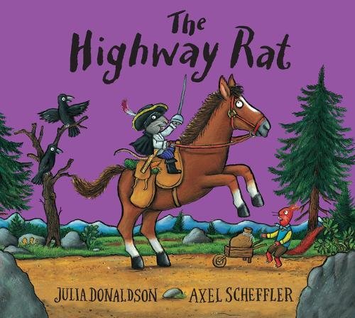 The Highway Rat - Julia Donaldson