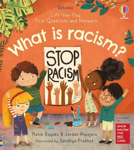 Usborne Lift - the - Flap First Questions and Answers: What is Racism?