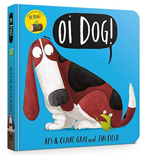 Oi Dog! - Board Book
