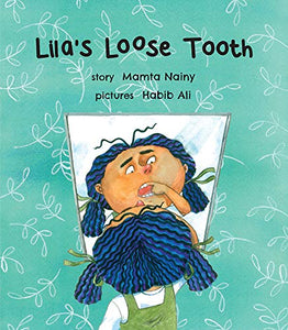 Lila's Loose Tooth