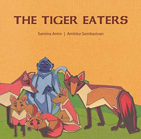 The Tiger Eaters