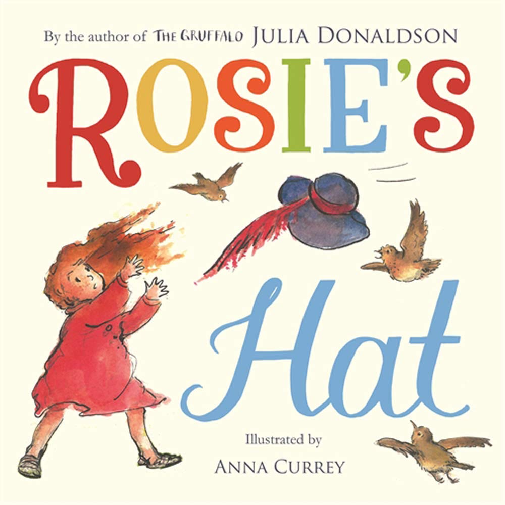 Rosie's Hat - Julia Donaldson
