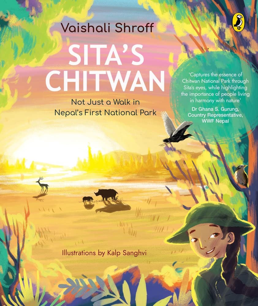 Sita’s Chitwan: Not Just A Walk In Nepal’s First National Park - Vaishali Shroff