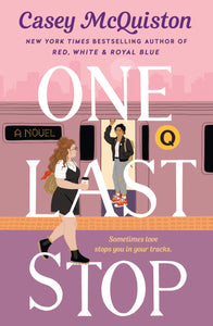One Last Stop - Casey McQuiston