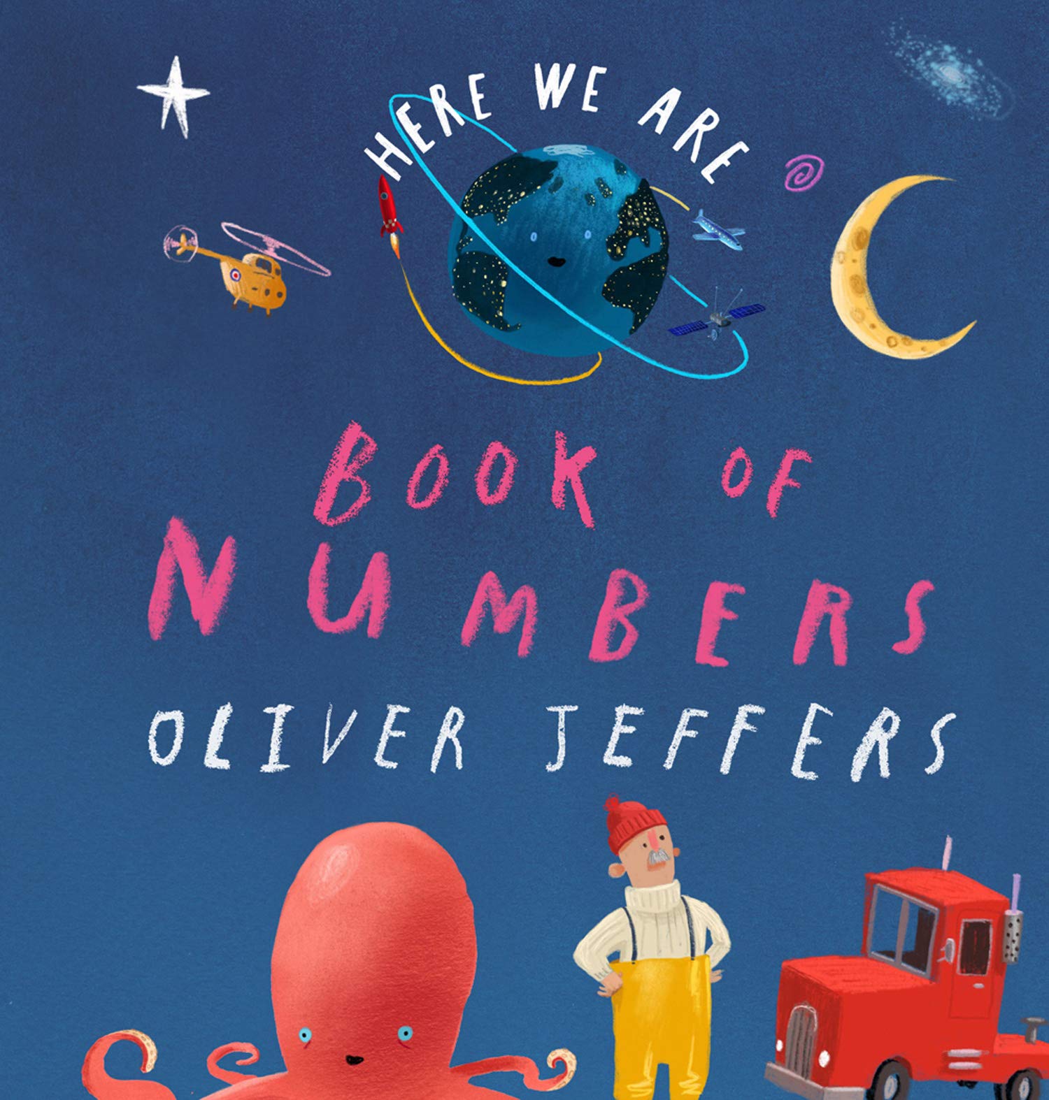 Here We Are Book of Numbers - Oliver Jeffers