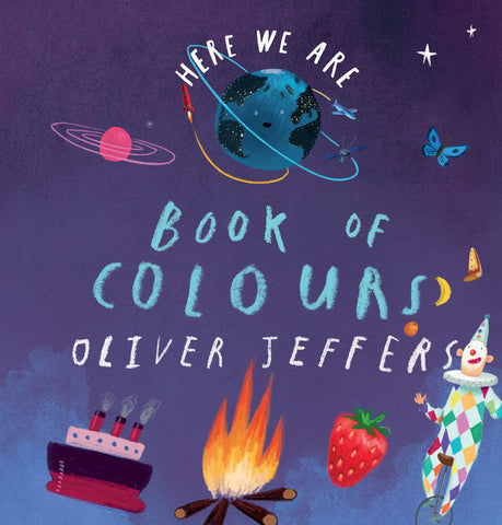 Here We Are Book of Colours - Oliver Jeffers
