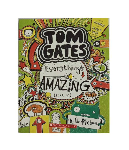 Tom Gates #3: Everything's Amazing