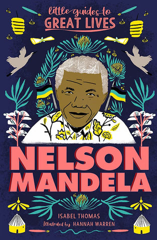 Little Guide to Great Lives: Nelson Mandela