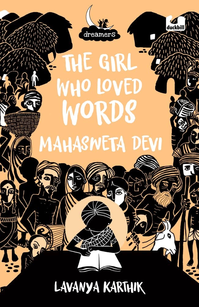 Dreamers: The Girl Who Loved Words: Mahashweta Devi