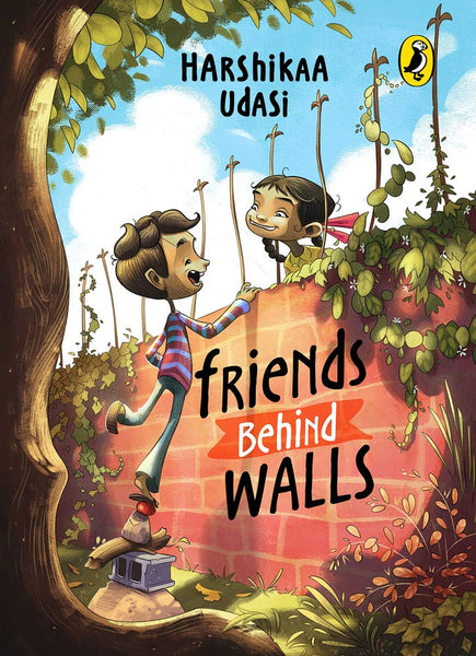 Friends Behind Walls - Harshikaa Udasi