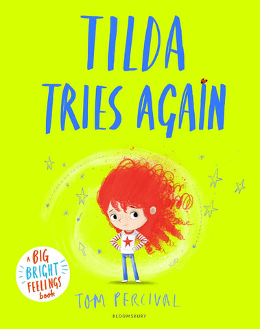 Tilda Tries Again - Tom Percival