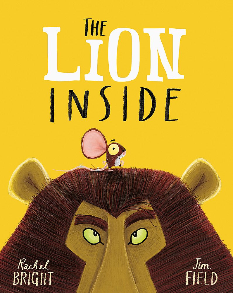 The Lion Inside - Rachel Bright (Paperback)