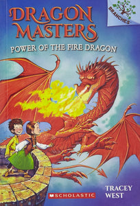 Dragon Masters #4: Power of the Fire Dragon