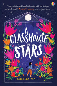 A Glasshouse of Stars - Shirley Marr