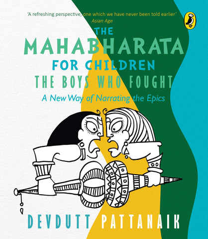 The Boys Who Fought: The Mahabharata for Children