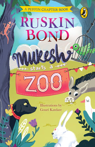 Mukesh Starts a Zoo - Ruskin Bond