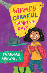Nimmi's Crawful Camping Days - Shabnam Minwalla