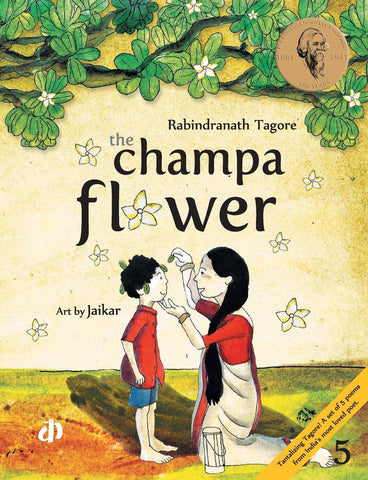 The Champa Flower - Rabindranath Tagore