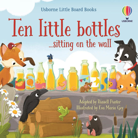 Usborne Little Board Books: Ten Little Bottles Sitting on the Wall
