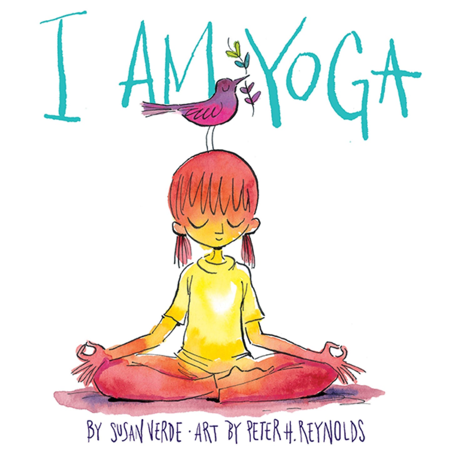 I Am Yoga - Susan Verde & Peter H. Reynolds