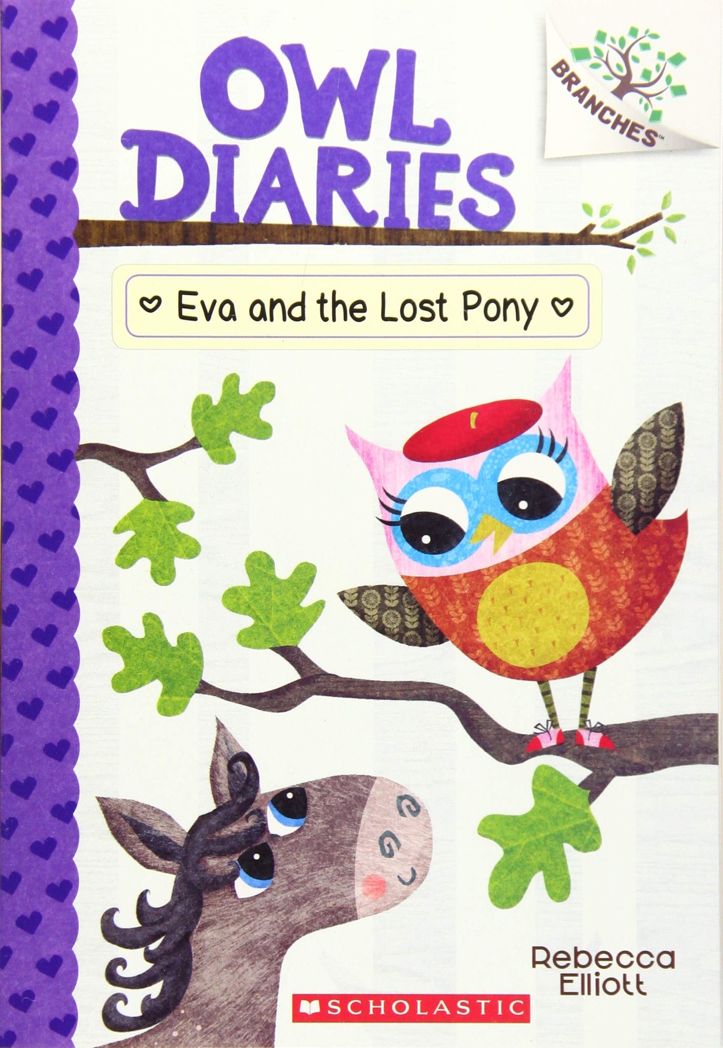 Owl Diaries #8: Eva And The Lost Pony