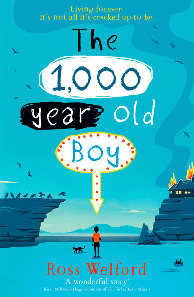 The 1,000 year old Boy - Ross Welford
