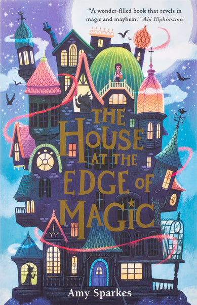 The House At The Edge Of Magic