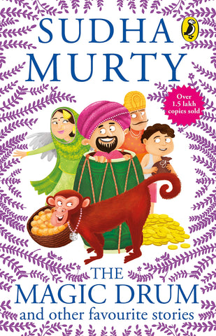 The Magic Drum and Other Favourite Stories - Sudha Murty