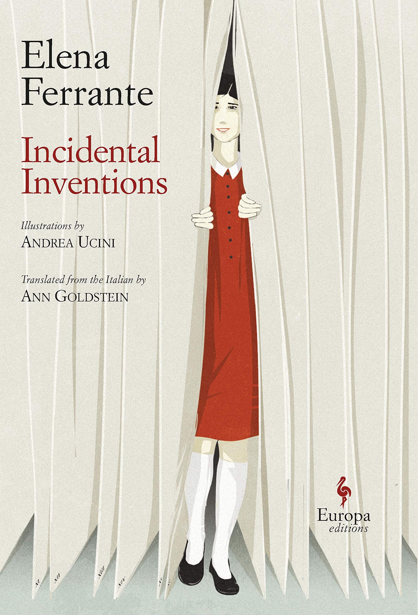 Incidental Inventions- Elena Ferrante