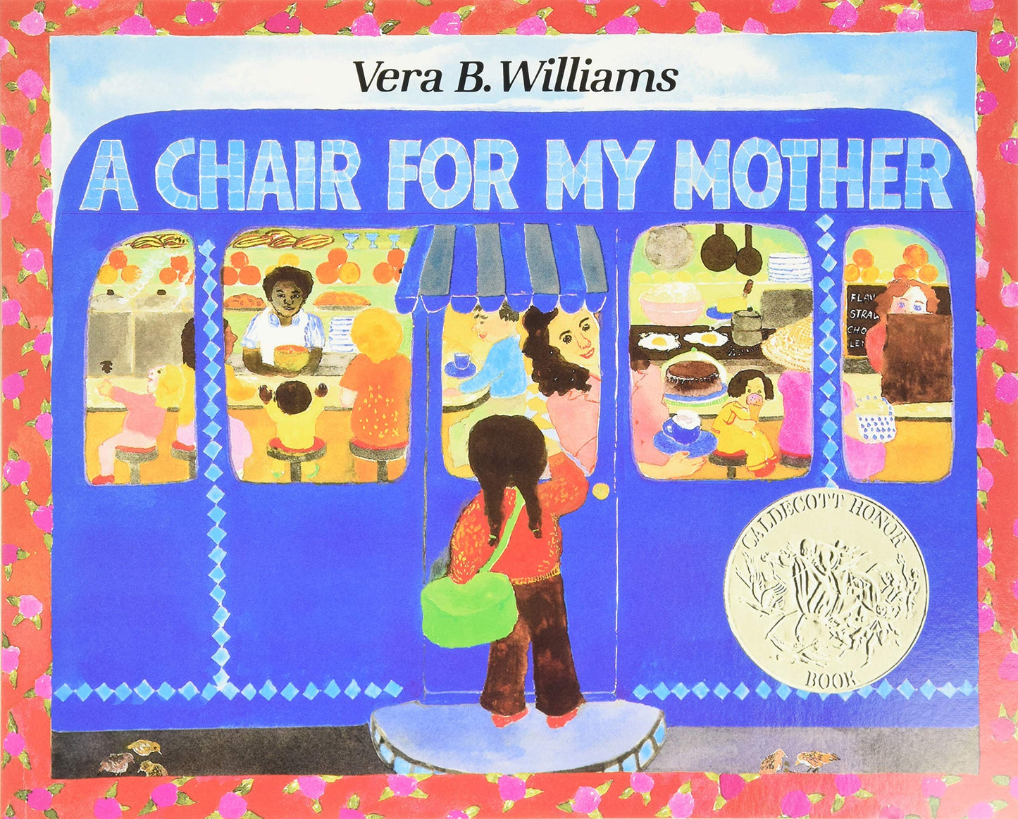 A Chair for My Mother: Caldecott Honor Book
