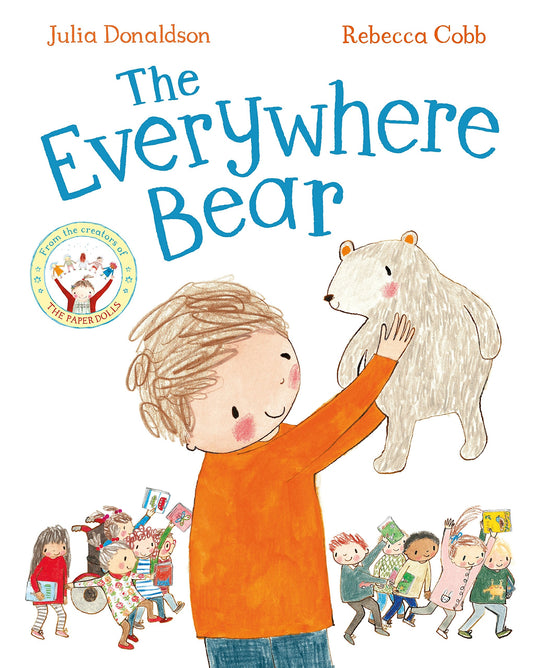 The Everywhere Bear - Julia Donaldson