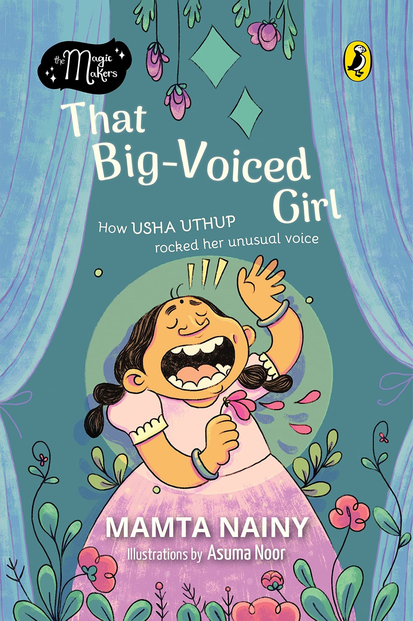 The Magic Makers: That Big-Voiced Girl - How Usha Uthup Rocked Her Unusual Voice