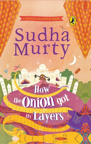 How the Onion Got Its Layers - Sudha Murty
