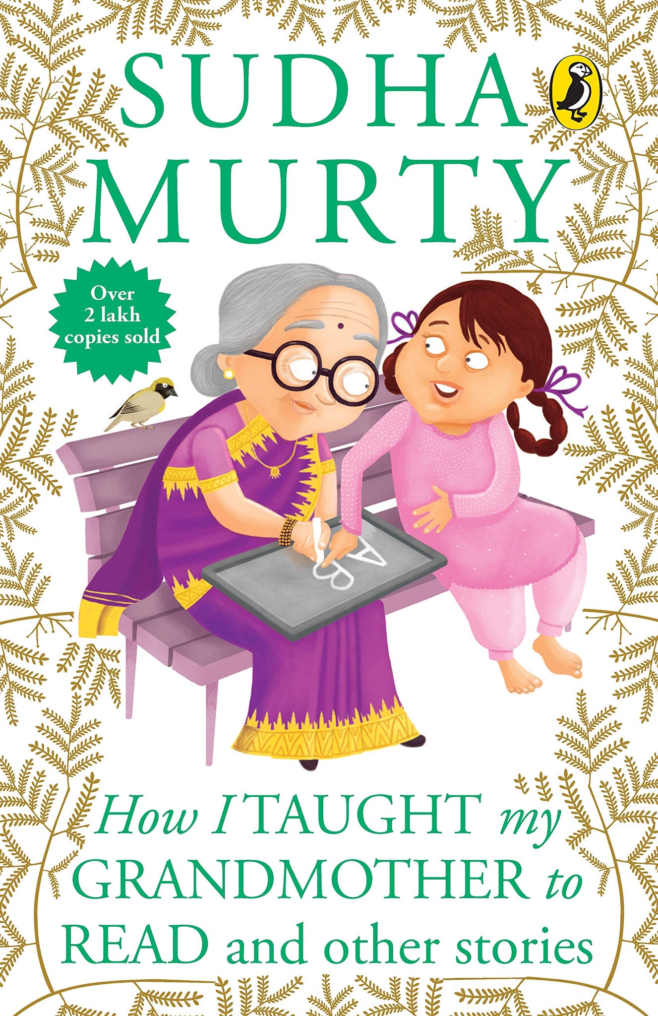How I Taught My Grandmother to Read: And Other Stories - Sudha Murty
