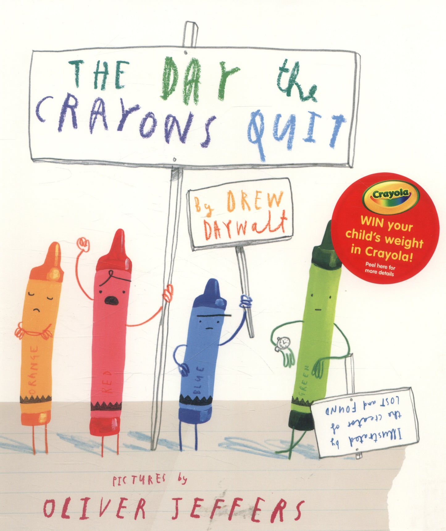 The Day the Crayons Quit - Oliver Jeffers (Paperback)