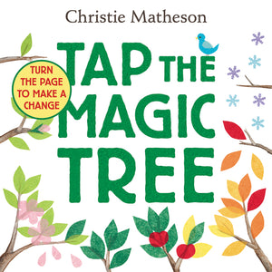 Tap The Magic Tree - Christie Matheson