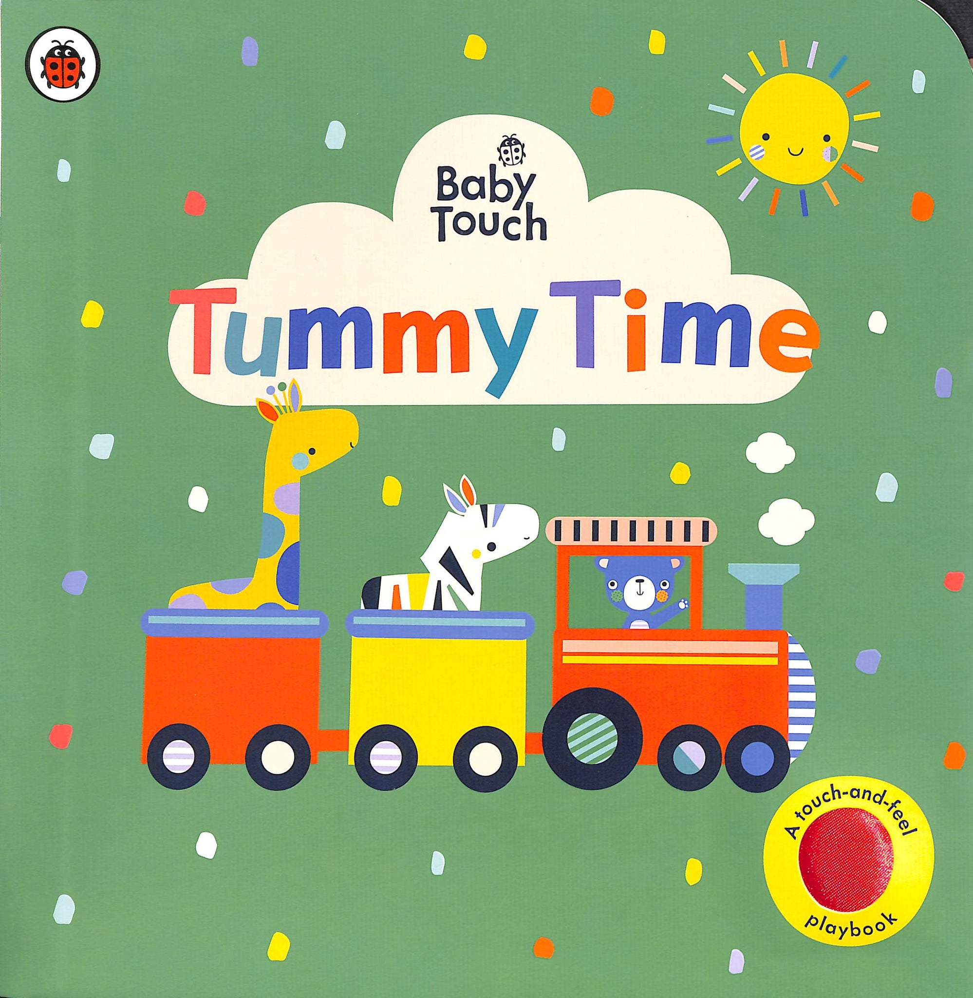 Baby Touch: Tummy Time (Touch-and-Feel Carousel Book)